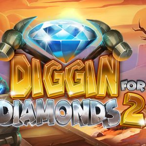Diggin for Diamonds 2