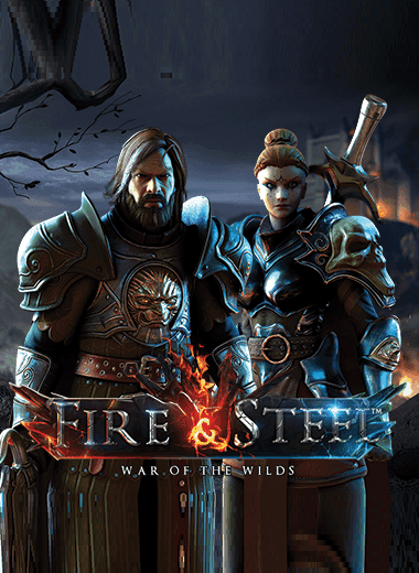 Fire & Steel