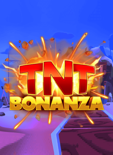 TNT Bonanza