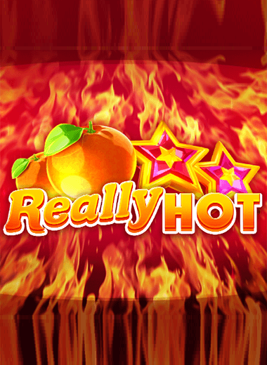 Really Hot