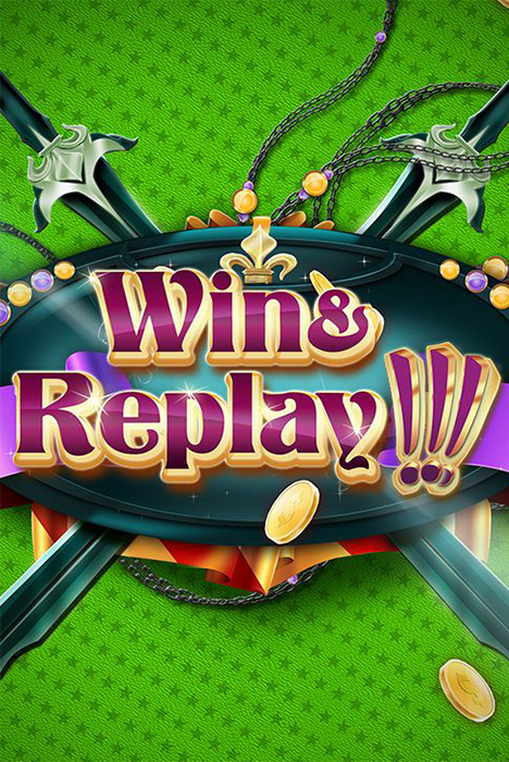 Win And Replay